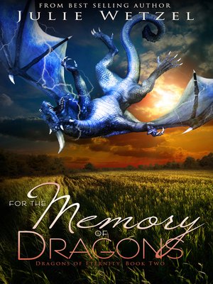 cover image of For the Memory of Dragons